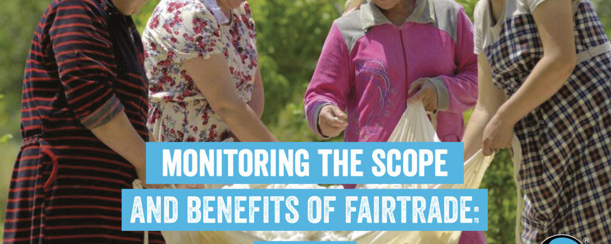 Fairtrade Cotton Monitoring Report – 10th edition